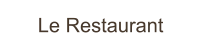 Le Restaurant